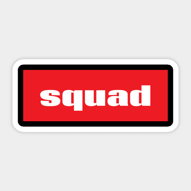 Squad Words Millennials Use Sticker by ProjectX23Red